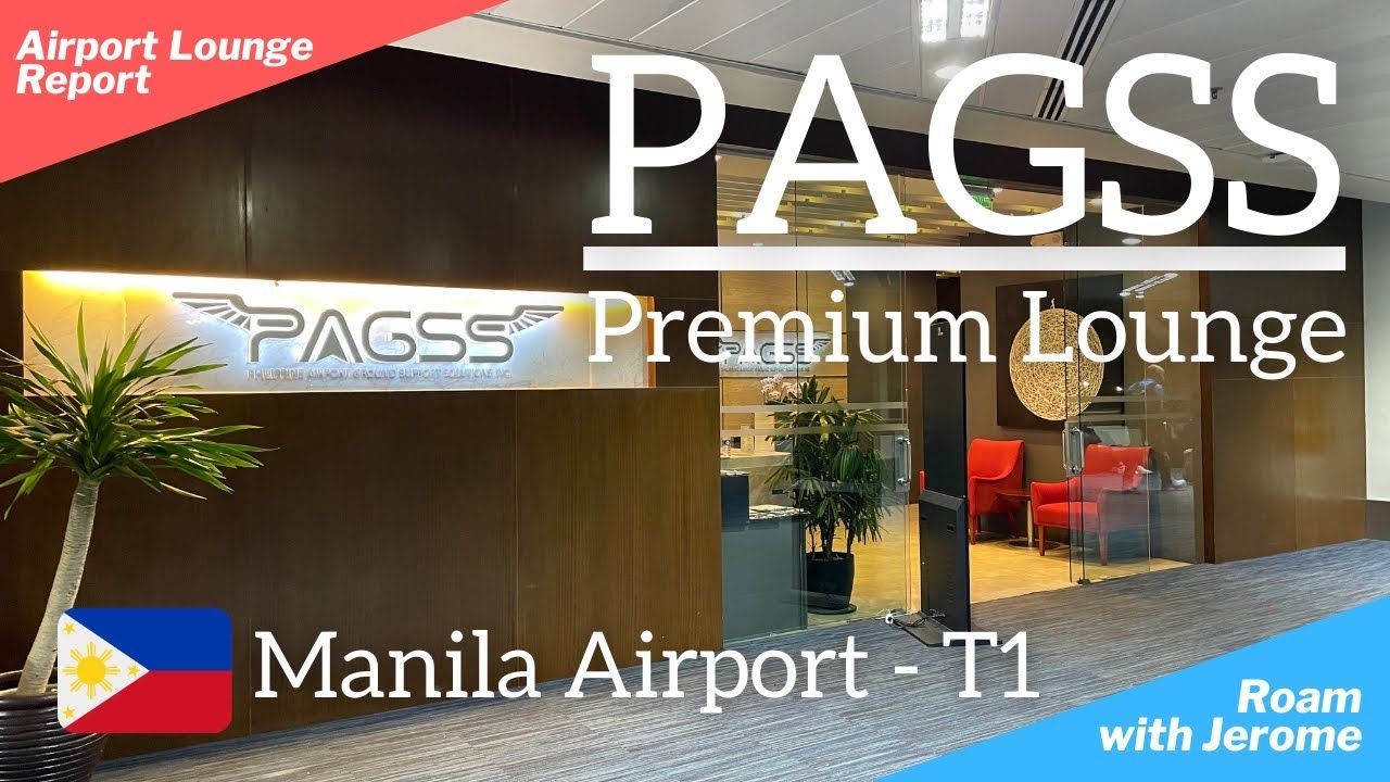 PAGSS Lounge (T1 Domestic Arrivals) at MNL