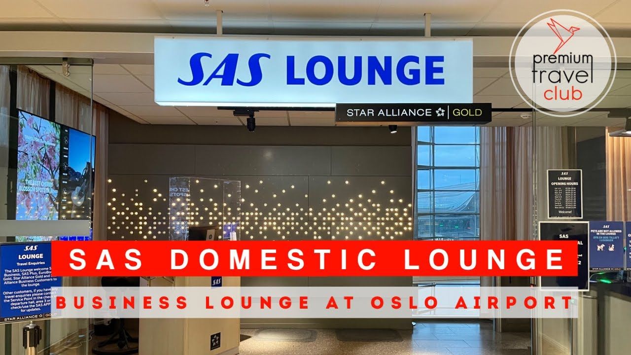 SAS Lounge Domestic at OSL