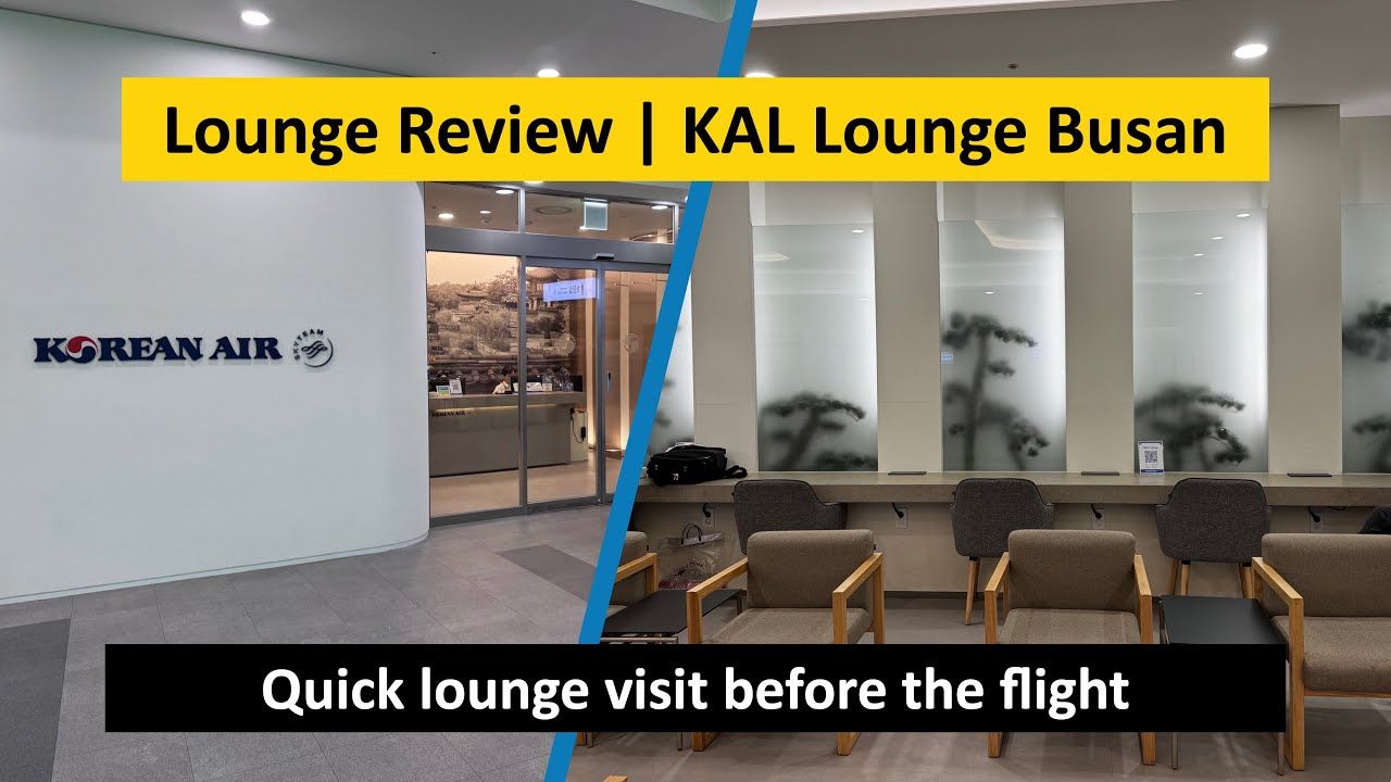 KAL Lounge (Korean Air) at PUS